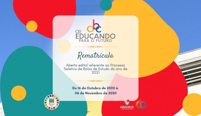 Edital de Rematrícula do CEI Educando para o Futuro 2021